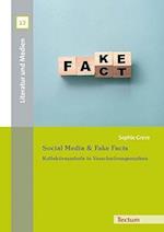 Social Media & Fake Facts