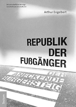 Republik der Fußgänger