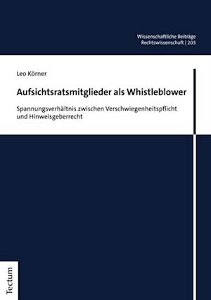 Aufsichtsratsmitglieder als Whistleblower