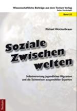 Soziale Zwischenwelten