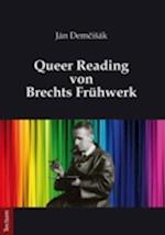 Queer Reading von Brechts Frühwerk