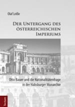 Der Untergang des österreichischen Imperiums