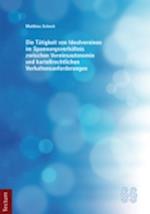 Die Tätigkeit von Idealvereinen im Spannungsverhältnis zwischen Vereinsautonomie und kartellrechtlichen Verhaltensanforderungen