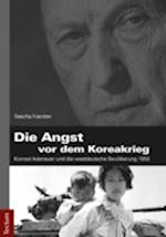 Die Angst vor dem Koreakrieg