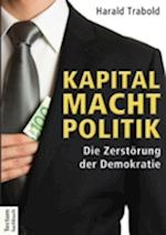 Kapital Macht Politik