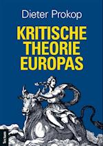 Kritische Theorie Europas