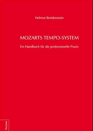 Mozarts Tempo-System