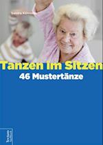 Tanzen im Sitzen – 46 Mustertänze