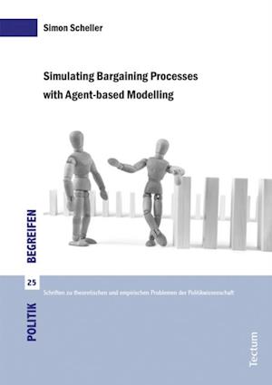 Simulating Bargaining Processes with Agent-based Modelling