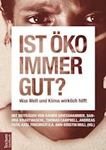 Ist öko immer gut?