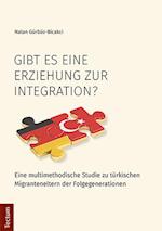 Gibt es eine Erziehung zur Integration?