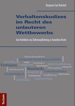 Verhaltenskodizes im Recht des unlauteren Wettbewerbs