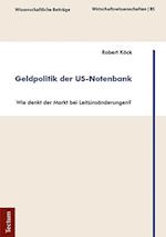 Geldpolitik der US-Notenbank