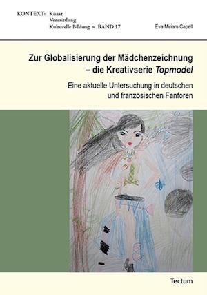 Zur Globalisierung der Mädchenzeichnung - die Kreativserie Topmodel