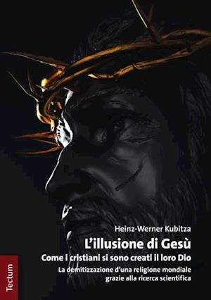 L''illusione di Gesù