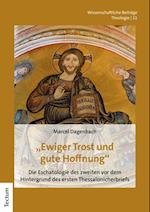 "Ewiger Trost und gute Hoffnung"