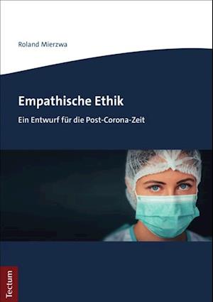 Empathische Ethik