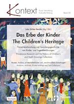 Das Erbe der Kinder | The Children''s Heritage