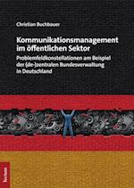 Kommunikationsmanagement im öffentlichen Sektor