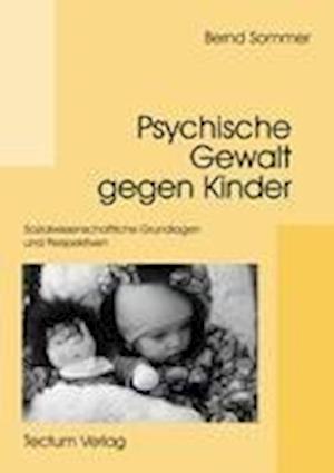 Psychische Gewalt gegen Kinder