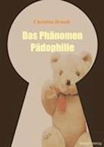 Das Phänomen Pädophilie