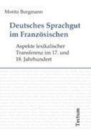 Deutsches Sprachgut Im Französischen