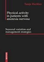 Physical Activity in Patients with Anorexia Nervosa