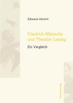 Friedrich Nietzsche Und Theodor Lessing