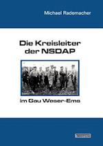 Die Kreisleiter Der Nsdap Im Gau Weser-EMS