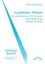 In Göttlicher Mission