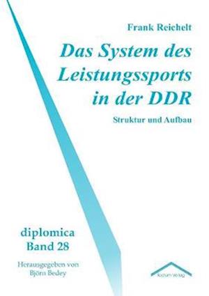 Das System Des Leistungssports in Der Ddr