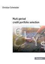 Multi-period credit portfolio selection