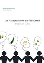 Die Akzeptanz von Bio-Produkten