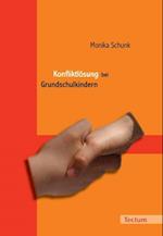 Schunk, M: Konfliktlösung bei Grundschulkindern
