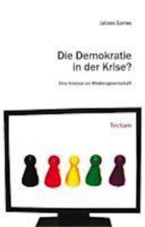 Sarnes, J: Demokratie in der Krise?