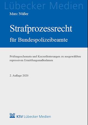 Strafprozessrecht für Bundespolizeibeamte