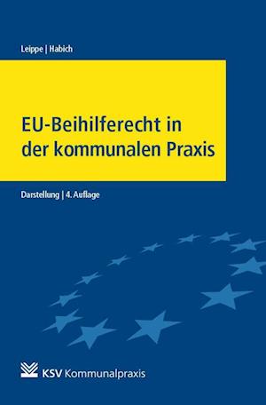 EU-Beihilferecht in der kommunalen Praxis