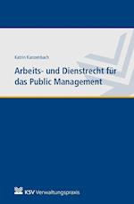 Arbeits- und Dienstrecht für das Public Management
