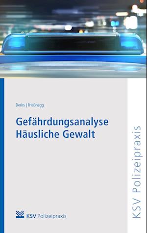 Gefährdungsanalyse Häusliche Gewalt