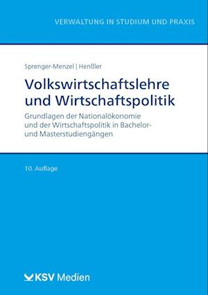 Volkswirtschaftslehre und Wirtschaftspolitik