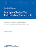 Multiple-Choice-Test Polizeiliches Einsatzrecht