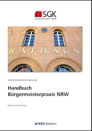 Handbuch Bürgermeisterpraxis NRW