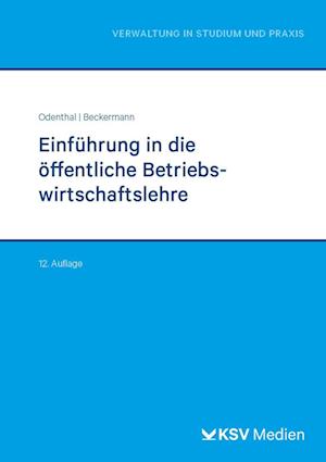 Einführung in die öffentliche Betriebswirtschaftslehre