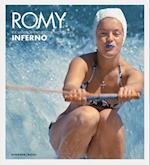 Romy - Die unveröffentlichten Bilder aus "Inferno"