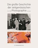 Die große Geschichte der zeitgenössischen Photographie