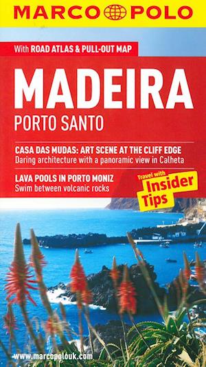 Madeira, Porto Santo, Marco Polo Travel with Insider Tips