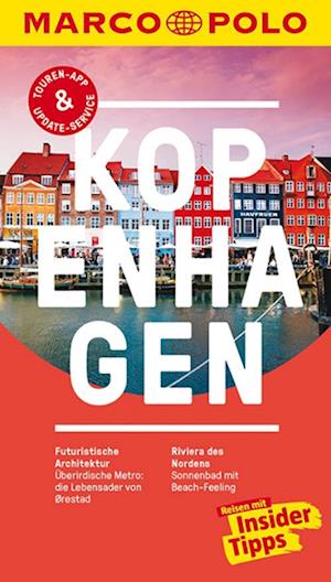 Kopenhagen, Marcopolo Reisen mit Insider Tipps