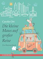 Die kleine Maus auf großer Reise