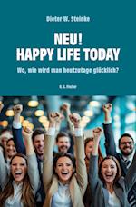 Neu! Happy Life Today