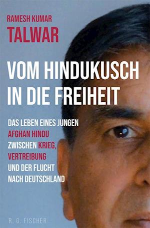 Vom Hindukusch in die Freiheit